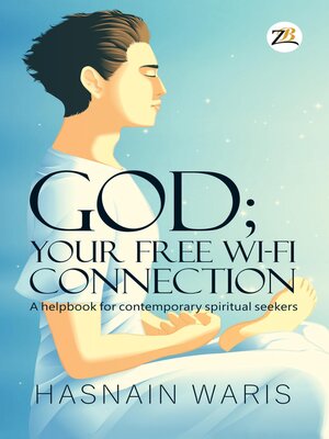 cover image of God; Your Free Wi-fi Connection